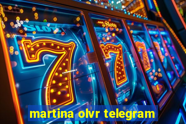 martina olvr telegram